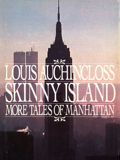 Title details for Skinny Island by Louis Auchincloss - Available